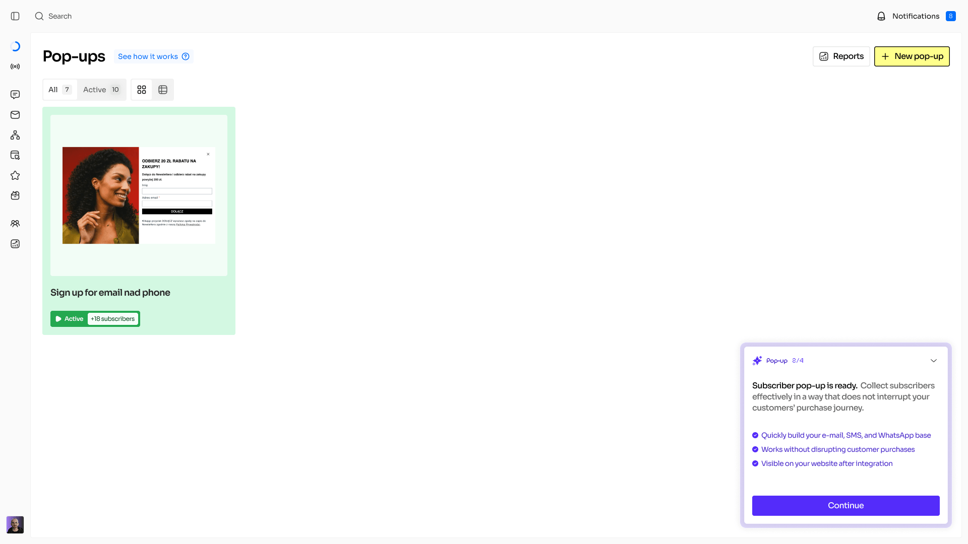 A subscriber pop-up, ready before the store connects